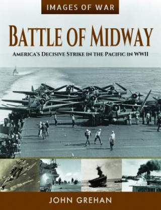 Kniha Battle of Midway John Grehan