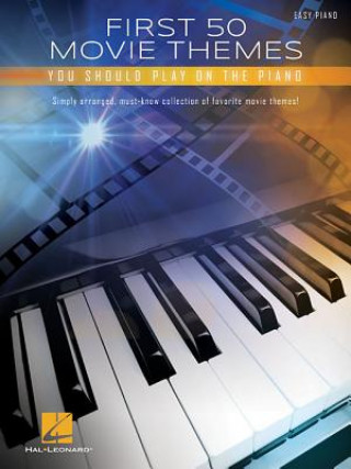 Könyv First 50 Movie Themes You Should Play on Piano Hal Leonard Corp