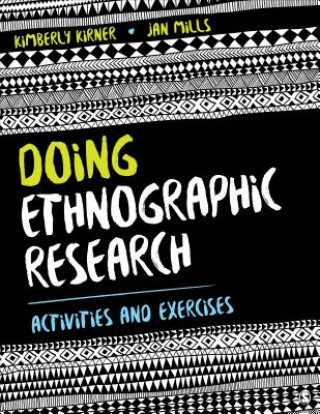 Knjiga Doing Ethnographic Research Kimberly Kirner