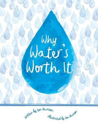 Carte Why Water's Worth It Water Environment Federation
