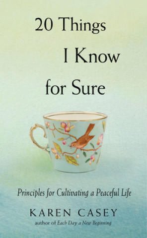 Książka 20 Things I Know for Sure Karen Casey