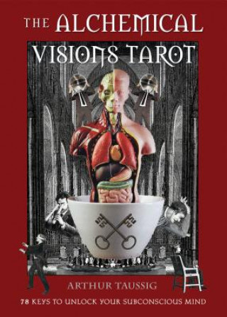 Książka Alchemical Visions Tarot Arthur Taussig