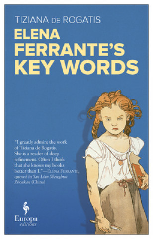 Livre Elena Ferrante's Key Words Tiziana De Rogatis