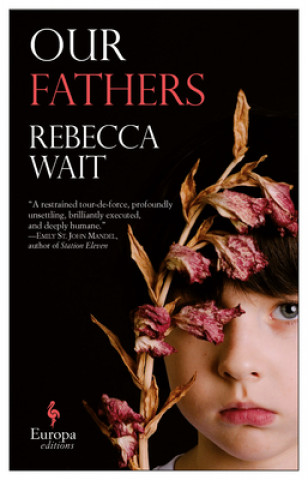 Книга Our Fathers Rebecca Wait