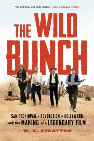 Libro Wild Bunch W. K. Stratton