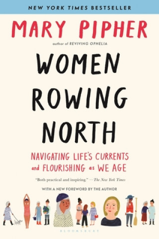 Kniha Women Rowing North Mary Pipher