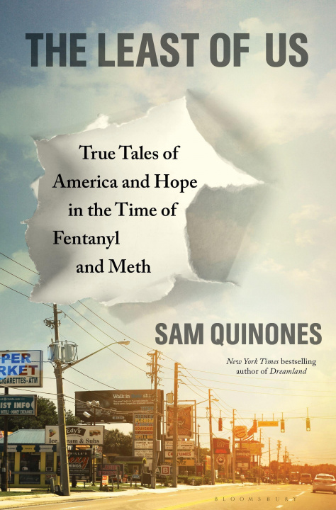 Kniha Least of Us Sam Quinones