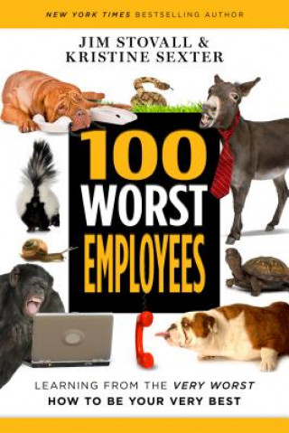 Buch 100 Worst Employees Jim Stovall