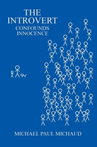 Book Introvert Confounds Innocence Michael Paul Michaud