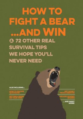 Könyv How to Fight a Bear...and Win Bathroom Readers' Institute