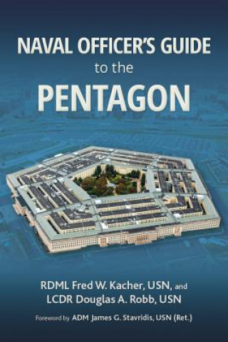 Carte Naval Officer's Guide to the Pentagon Capt Frederick W. Kacher Usn
