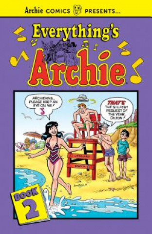 Kniha Everything's Archie Vol. 2 Archie Superstars