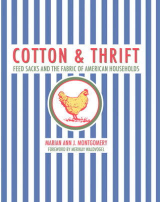Kniha Cotton and Thrift Marian Ann J. Montgomery