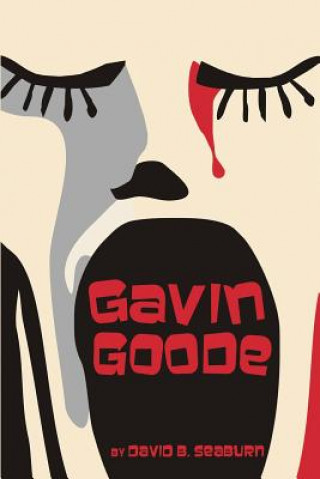 Kniha Gavin Goode David B. Seaburn