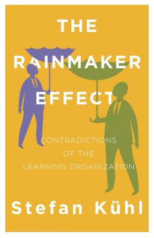 Kniha Rainmaker Effect Stefan Kuhl