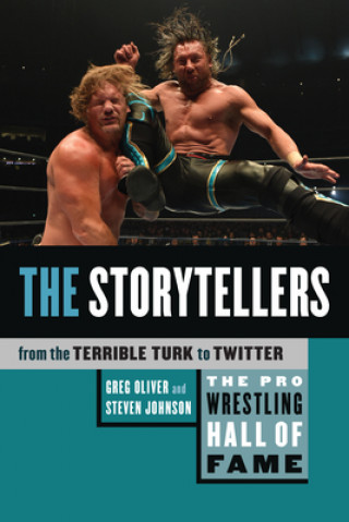 Kniha Pro Wrestling Hall Of Fame, The: The Storytellers Greg Oliver