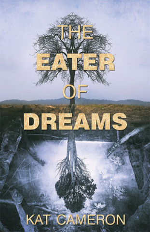 Buch The Eater of Dreams Kat Cameron