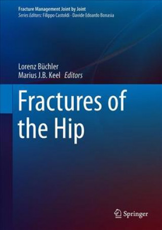 Kniha Fractures of the Hip Lorenz Büchler