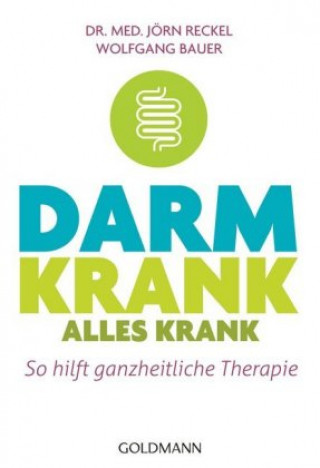 Knjiga Darm krank - alles krank Jörn Reckel