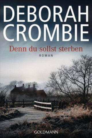 Könyv Denn du sollst sterben Deborah Crombie