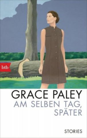 Kniha Am selben Tag, später Grace Paley