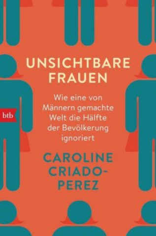 Knjiga Unsichtbare Frauen Caroline Criado-Perez