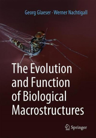 Kniha Evolution and Function of Biological Macrostructures Georg Glaeser