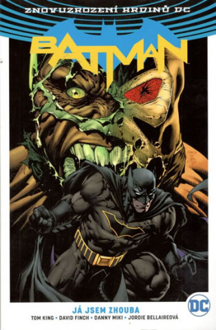 Book Batman Já jsem zhouba Tom King