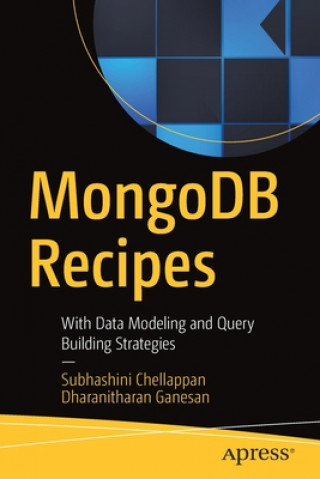 Kniha MongoDB Recipes Subhashini Chellappan