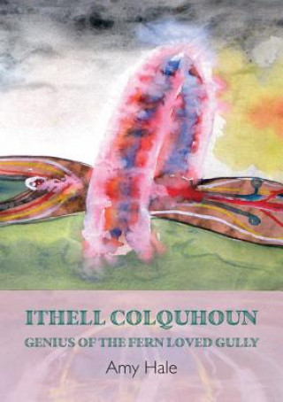 Книга Ithell Colquhoun Amy Hale