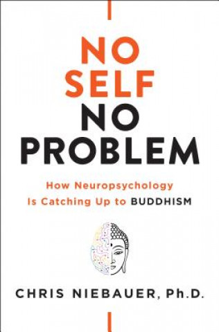 Książka No Self, No Problem Chris Niebauer