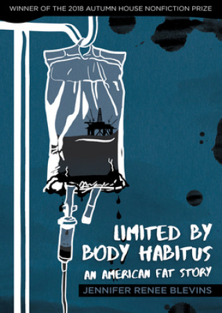 Carte Limited by Body Habitus - An American Fat Story Jennifer Renee Blevins