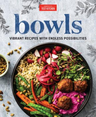 Книга Bowls America'S Test Kitchen