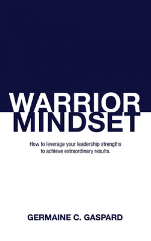 Kniha Warrior Mindset Germaine Gaspard