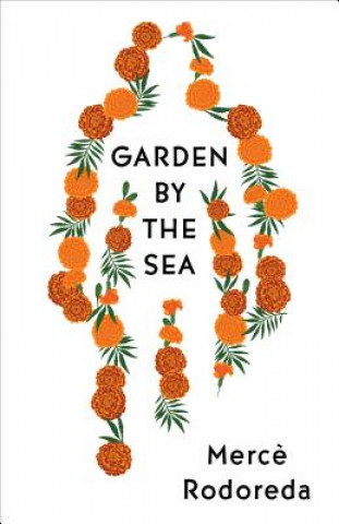 Könyv Garden by the Sea Merce Rodoreda