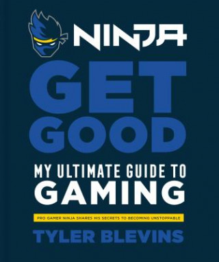 Carte Ninja: Get Good Tyler Blevins