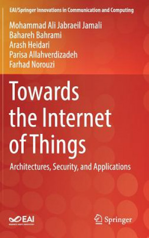 Buch Towards the Internet of Things Mohammad Ali Jabraeil Jamali