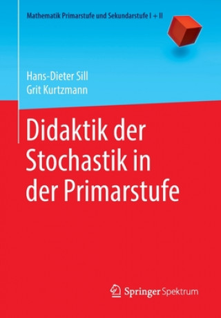 Książka Didaktik Der Stochastik in Der Primarstufe Hans-Dieter Sill