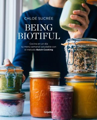 Kniha Being Biotiful (Spanish Edition) Chloe Sucree