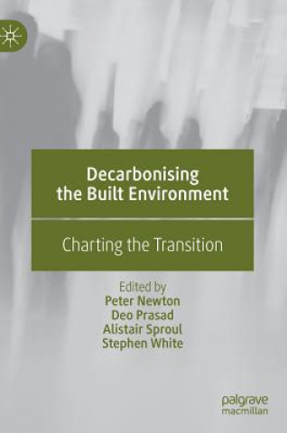 Book Decarbonising the Built Environment Peter Newton