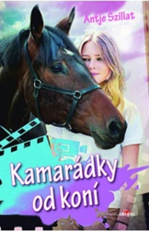 Book Kamarádky od koní Antje Szillat