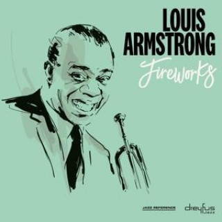 Hanganyagok Fireworks Louis Armstrong