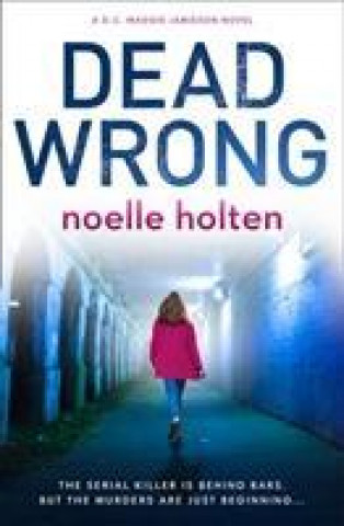 Buch Dead Wrong Noelle Holten