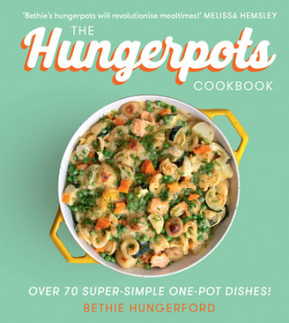 Knjiga Hungerpots Cookbook Bethie Hungerford