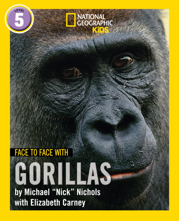 Knjiga Face to Face with Gorillas Michael Nichols