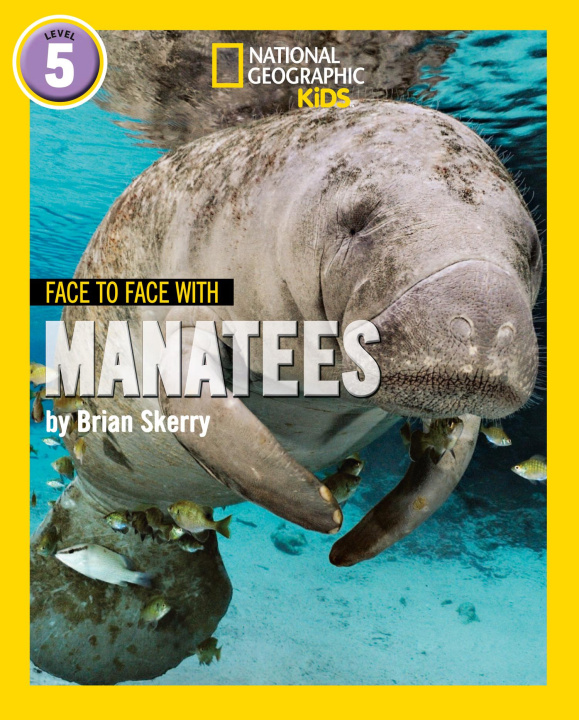 Livre Face to Face with Manatees Brian Skerry