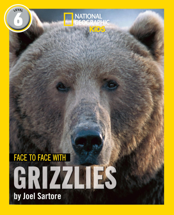 Kniha Face to Face with Grizzlies Joel Sartore