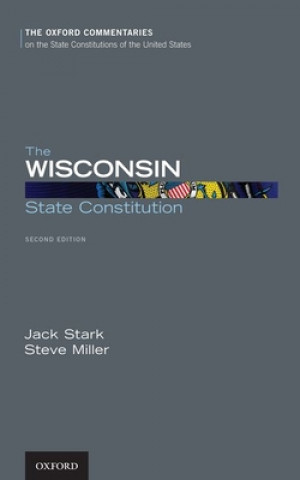 Kniha Wisconsin State Constitution Steve Miller