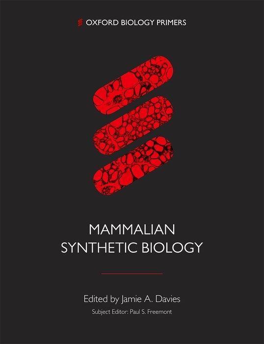 Kniha Mammalian Synthetic Biology Jamie Davies