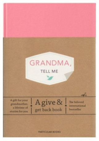 Kniha Grandma, Tell Me Elma Van Vliet